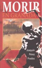 MORIR EN GRANADA