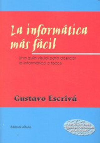 INFORMATICA MAS FACIL,LA