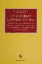 REFORMA LABORAL DE 2012, LA.