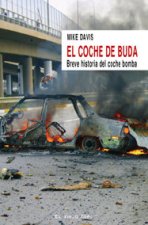El coche de Buda : breve historia del coche bomba