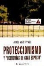 Proteccionismo y 