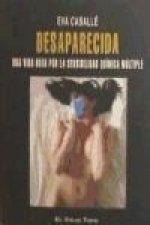 Desaparecida : una vida rota por la sensibilidad química múltiple
