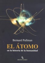 El átomo : en la historia de la humanidad