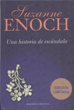 Una historia de escándalo