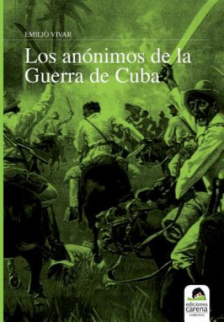 Los anónimos de la guerra de Cuba