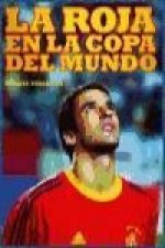 ROJA EN LA COPA DEL MUNDO, LA.
