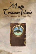 Magic Treasure Island, Las Aventuras de Ewan Scott