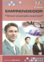 Emprendedor : crear su propia empresa