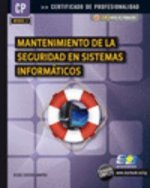 Mantenimiento de la seguridad en sistemas informáticos