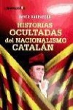 Historias ocultadas del nacionalismo catalán