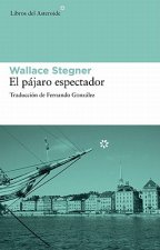 El pájaro espectador