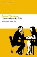 Un Matrimonio Feliz