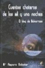 Cuentos chateros de las Mil y una Noches ; El blog de Malvarrosa