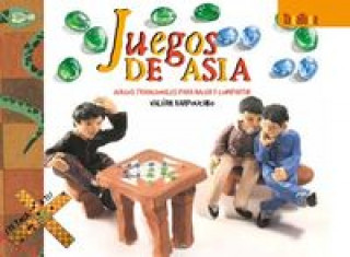 Juegos de Asia : juegos tradicionales para hacer y compartir