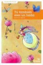 Tú también eres un hada
