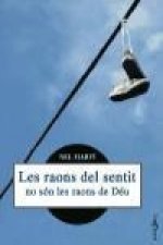 Les raons del sentit no són les raons de Déu