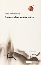 Poemes d'un temps sentit