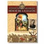 Antonio Navarro Miegimolle : héroe de la Legión