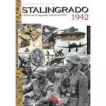 Stalingrado 1942 : vértice de la Segunda Guerra Mundial
