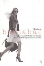 Bartabac : claves para disfrutar con la moda, trucos de belleza y direcciones secretas