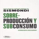 Sobreproducción y subconsumo