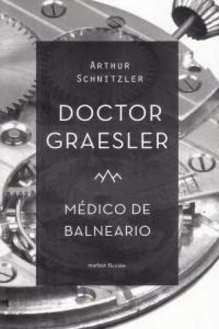 Doctor Graesler : método de balneario