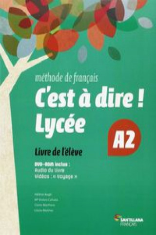 C'est a dire lycee A2 Elevé+ DVD