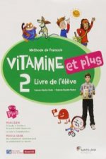 VITAMINE ET PLUS 2 LIVRE ELEVE + CD + CD DICT