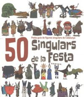 50 Singulars de la Festa