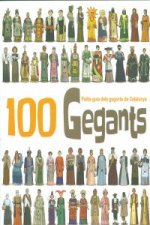 100 Gegants : Petita guia dels Gegants de Catalunya