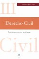 Derecho civil III : reestructurado conforme al Plan de Bolonia