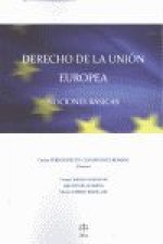 Derecho de la Unión Europea : nociones básicas