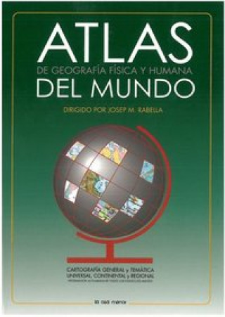 Atlas del mundo : de geografía física y humana