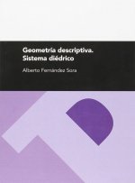 Geometría descriptiva : sistema diédrico