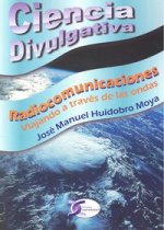 Radiocomunicaciones : viajando a través de las ondas
