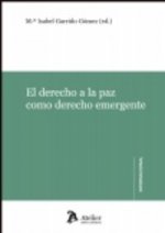Derecho a la paz como derecho emergente