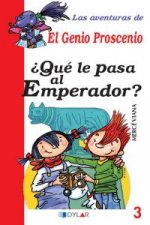 AVENTURAS DEL GENIO PROSCENIO 3 QUE LE PASA AL EMPERADOR
