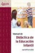 Manual de didáctica de la educación infantil