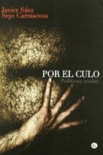 POR EL CULO
