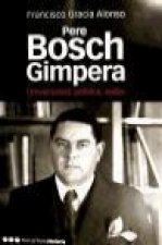 Pere Bosch Gimpera : universidad, política, exilio
