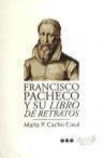 Francisco Pacheco y su libro de retratos