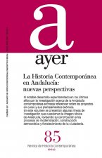La historia contemporánea en Andalucía : nuevas perspectivas