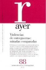 Violencias de entreguerras : miradas compartidas