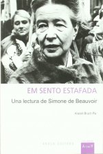 Em sento estafada : una lectura de Simone de Beauvoir