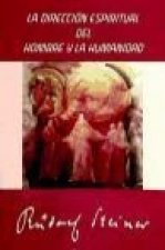 Dirección espiritual del hombre y la humanidad