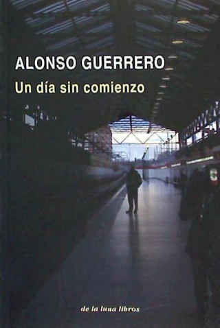 Un día sin comienzo