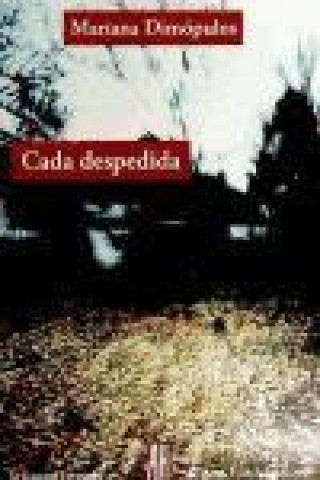 Cada despedida