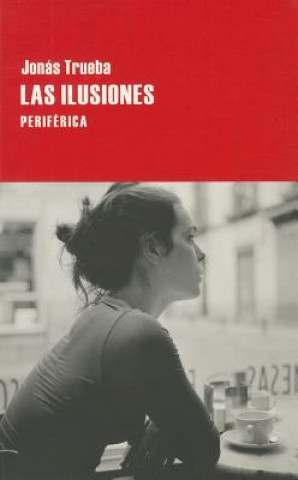Las ilusiones