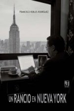 Un rancio en Nueva York
