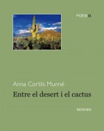 Entre el desert i el cactus